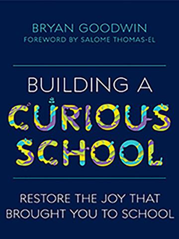 Cover of Building a Curious School