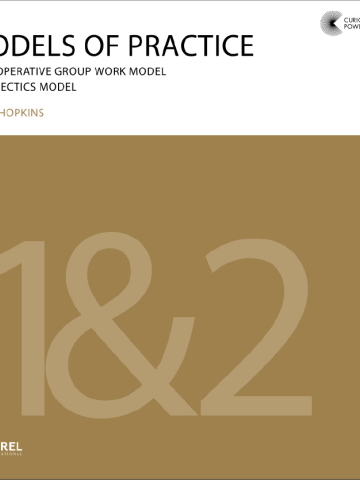 Cover of Curiosity and Powerful Learning Models of Practice 1 & 2: Cooperative Group Work and Synectics